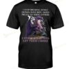 Dragon I Stay Whole And Let Them Choke T-shirt