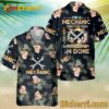 I'm A Mechanic I Don't Stop When I'm Tired Hawaiian Shirt