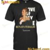 Love Of My Life Renata Tebaldi T-shirt