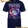 Woman Trucker Girls Who Drive Trucks They're A Gift From God T-shirt
