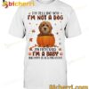Cockapoo Halloween I'm Telling You I'm Not A Dog T-shirt, Sweatshirt