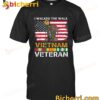 I Walked The Walk Vietnam Veteran American Flag T-shirt
