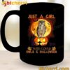 Just A Girl Who Loves Owls And Halloween Mug