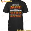 Learning JavaScript Is Easy T-shirt