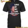 Love Of My Life Herman Brood T-shirt, Sweatshirt