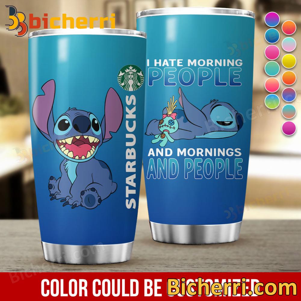 Stitch I Hate Morning People And Mornings And People Tumbler