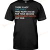 There Is Not One Child Who Wants To Die For Your Second Amendment Rights T-shirt