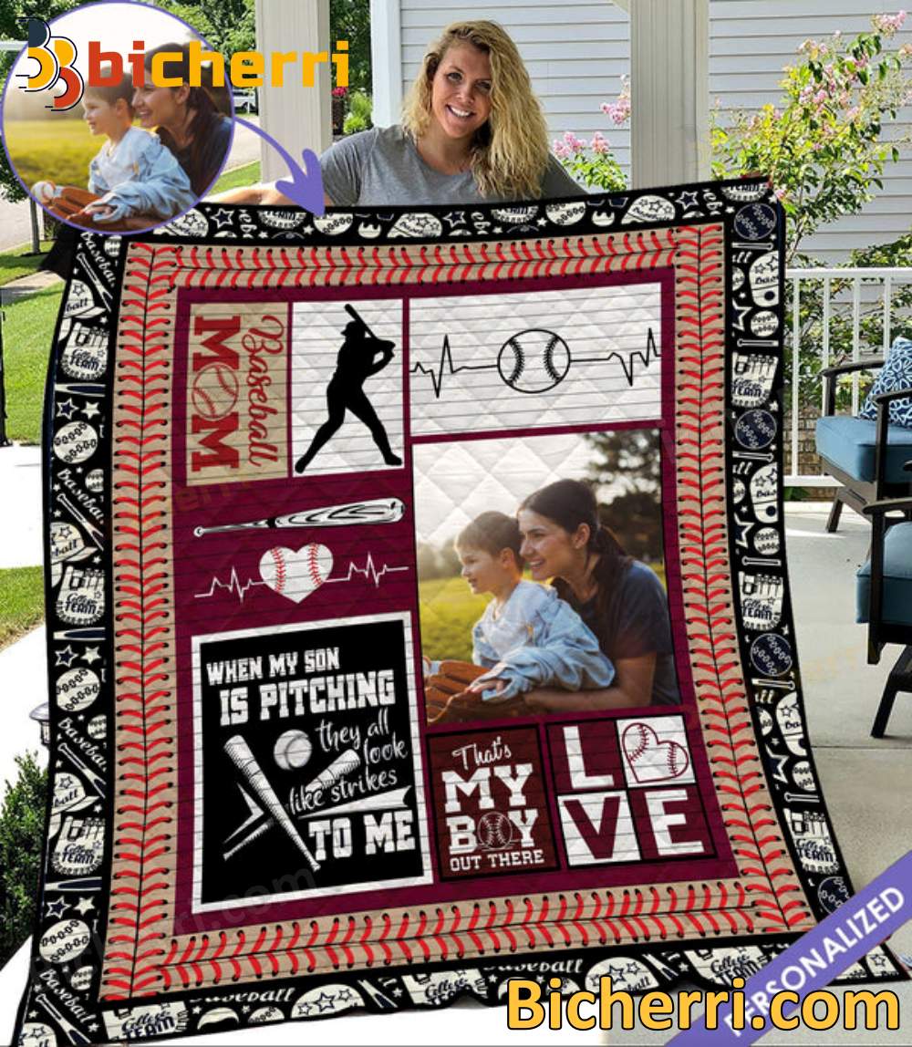 Baseball Mom When My Son Is Pitching They All Look Like Strikes To Me Personalized Blanket