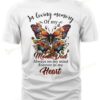 Butterfly In Loving Memory Of My Mom And Dad T-shirt