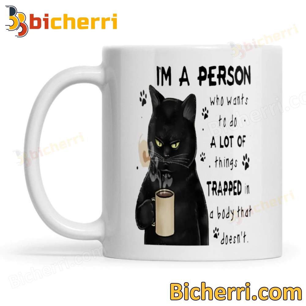 Cat I'm A Person Who Wants To Do A Lot Of Things Mug