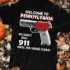 Gun Welcome To Pennsylvania T-shirt