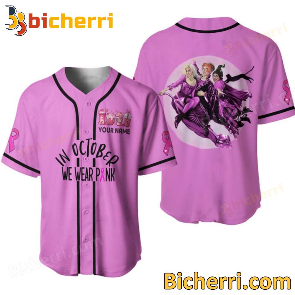 Hocus Pocus In October We Wear Pink Custom Name Baseball Jersey