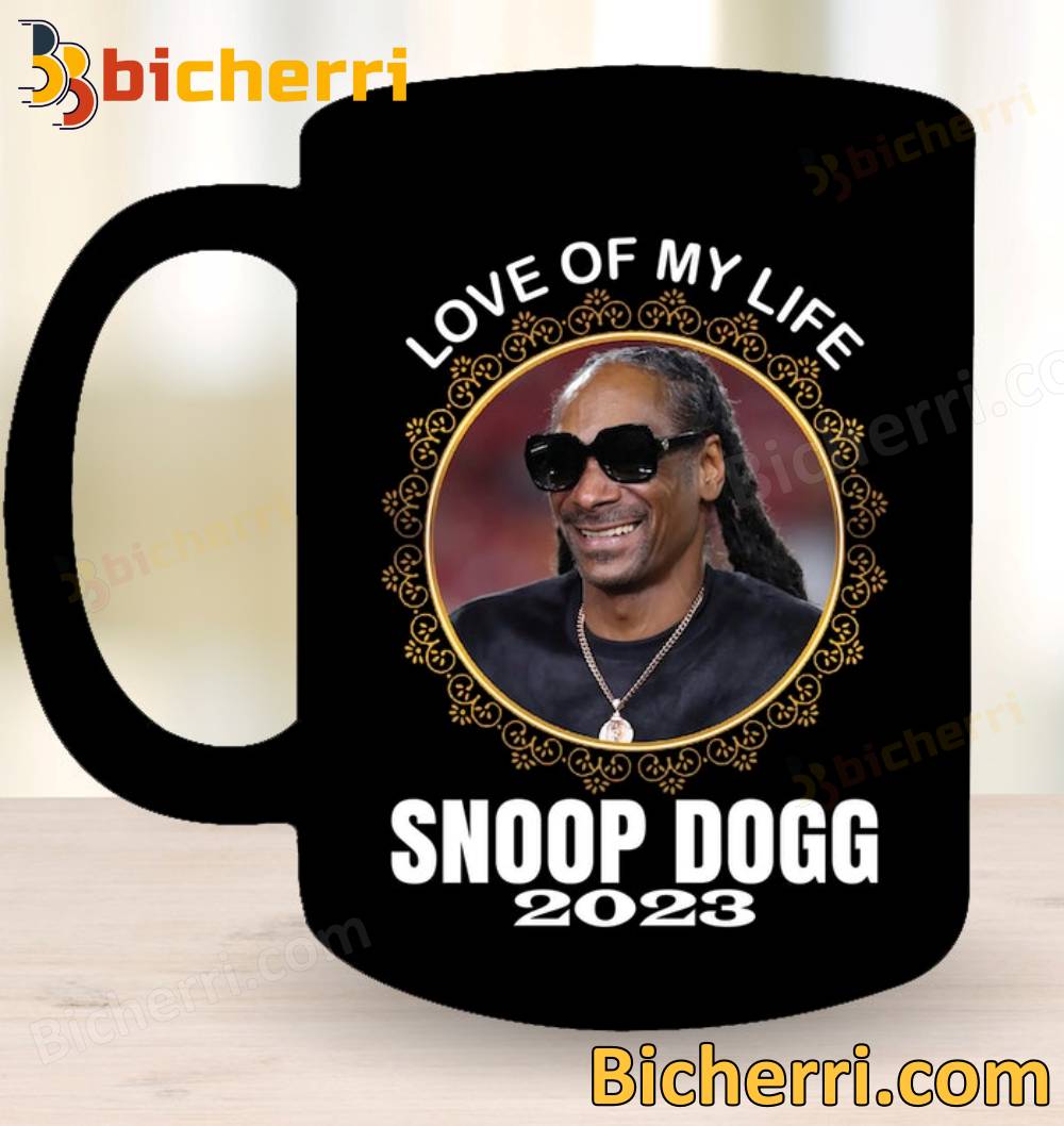 Love Of My Life Snoop Dogg 2023 Mug