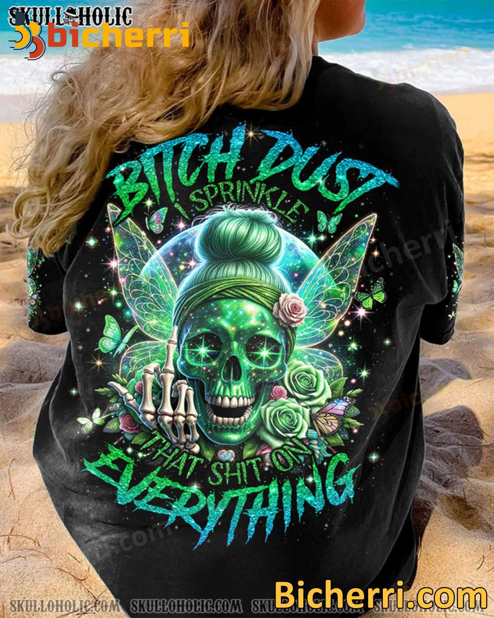 Skull Woman Wings Bitch Dust Sprinkle That Shit On Everything T-shirt