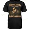 Some Grandpas Play Bingo Real Grandpas Ride Enduro Bikes T-shirt