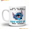 Stitch Not To Brag But I Totally Got Out Of Bed Today Mug