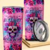 Sugar Skull The Good Girl In Me Got Tired Of The Bullshit Tumbler