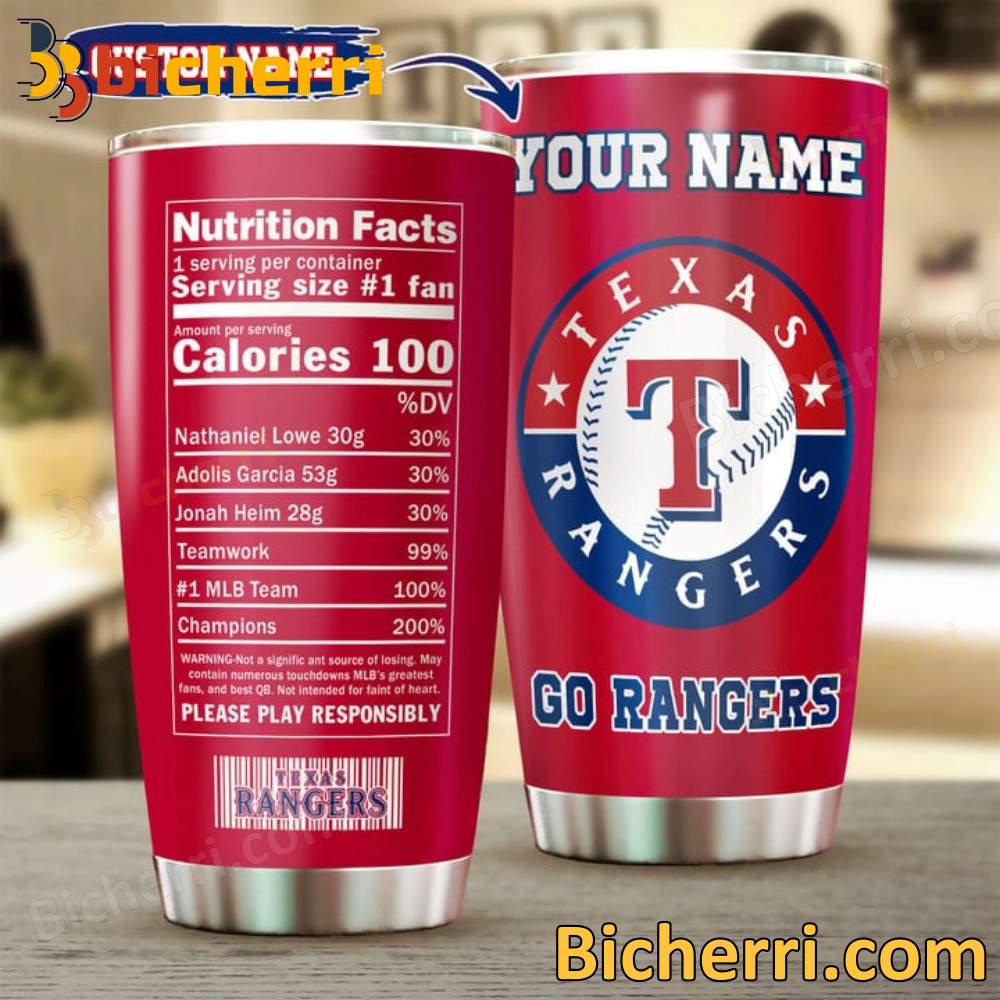 Texas Rangers Go Rangers Nutrition Facts Personalized Tumbler