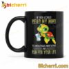 Turtle If You Could Read My Mind You Would Back Away Slowly Mug