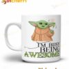 Baby Yoda I'm Busy Being Awesome Mug