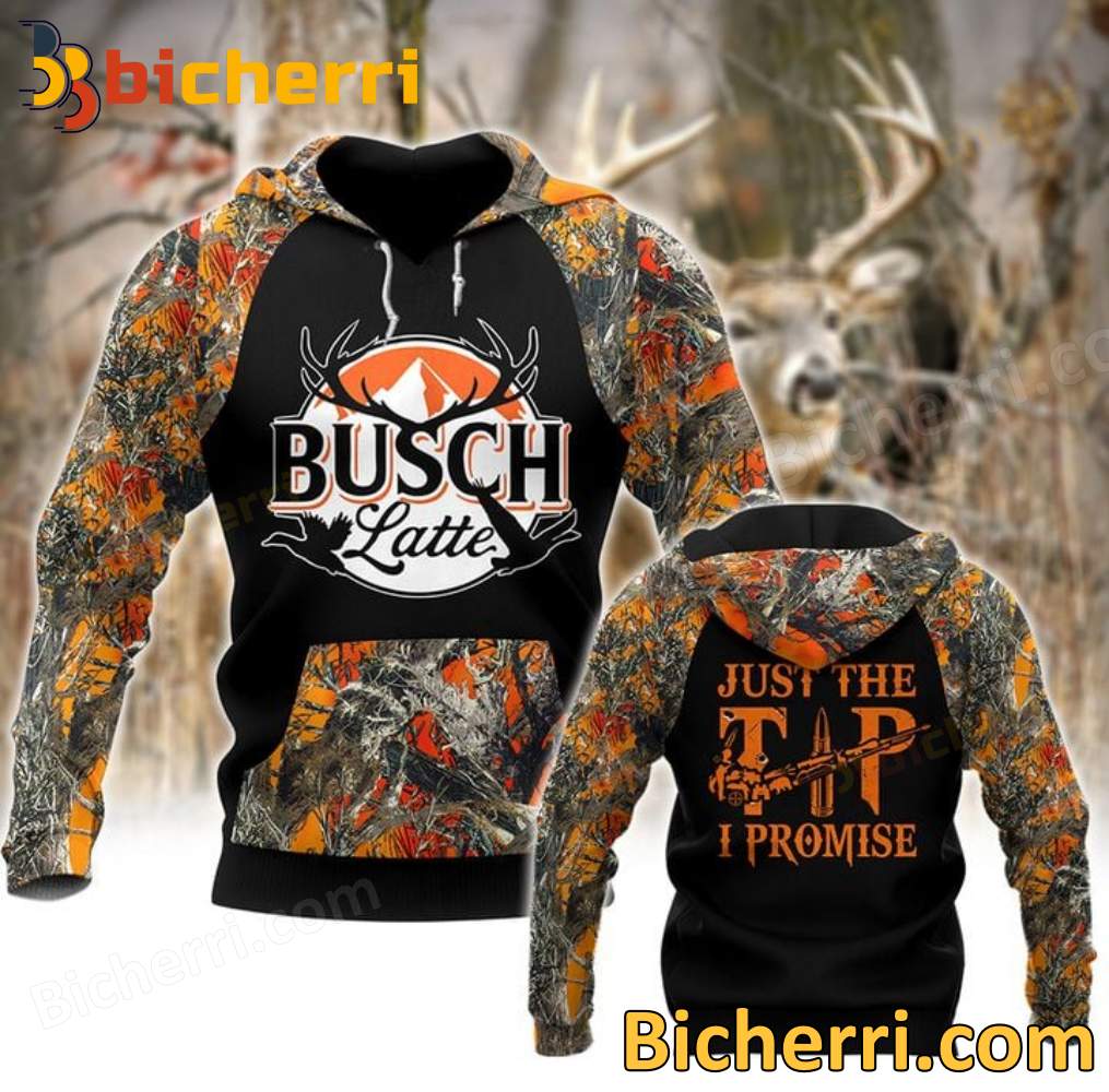 Busch Latte Hunting Just The Tip I Promise Hoodie