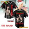 Die Hard Now I Have A Machine Gun Ho Ho Ho Personalized Baseball Jersey