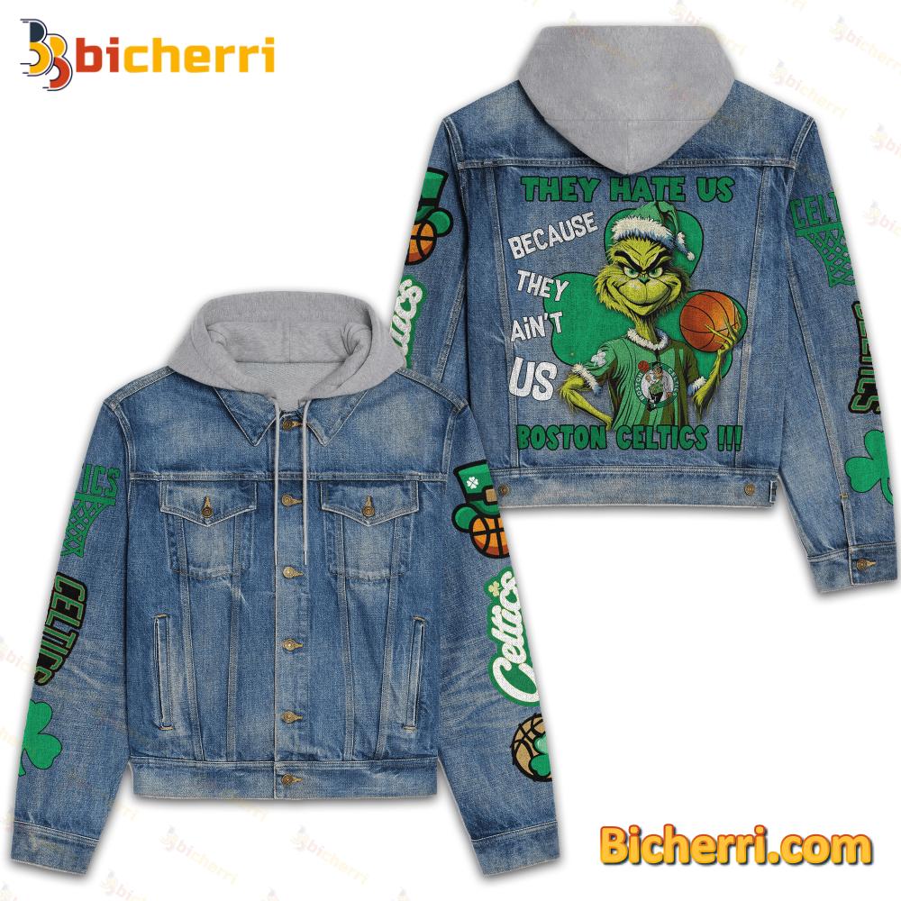 Grinch They Hate Us Because The Ain't Us Boston Celtics Jean Jacket Hoodie