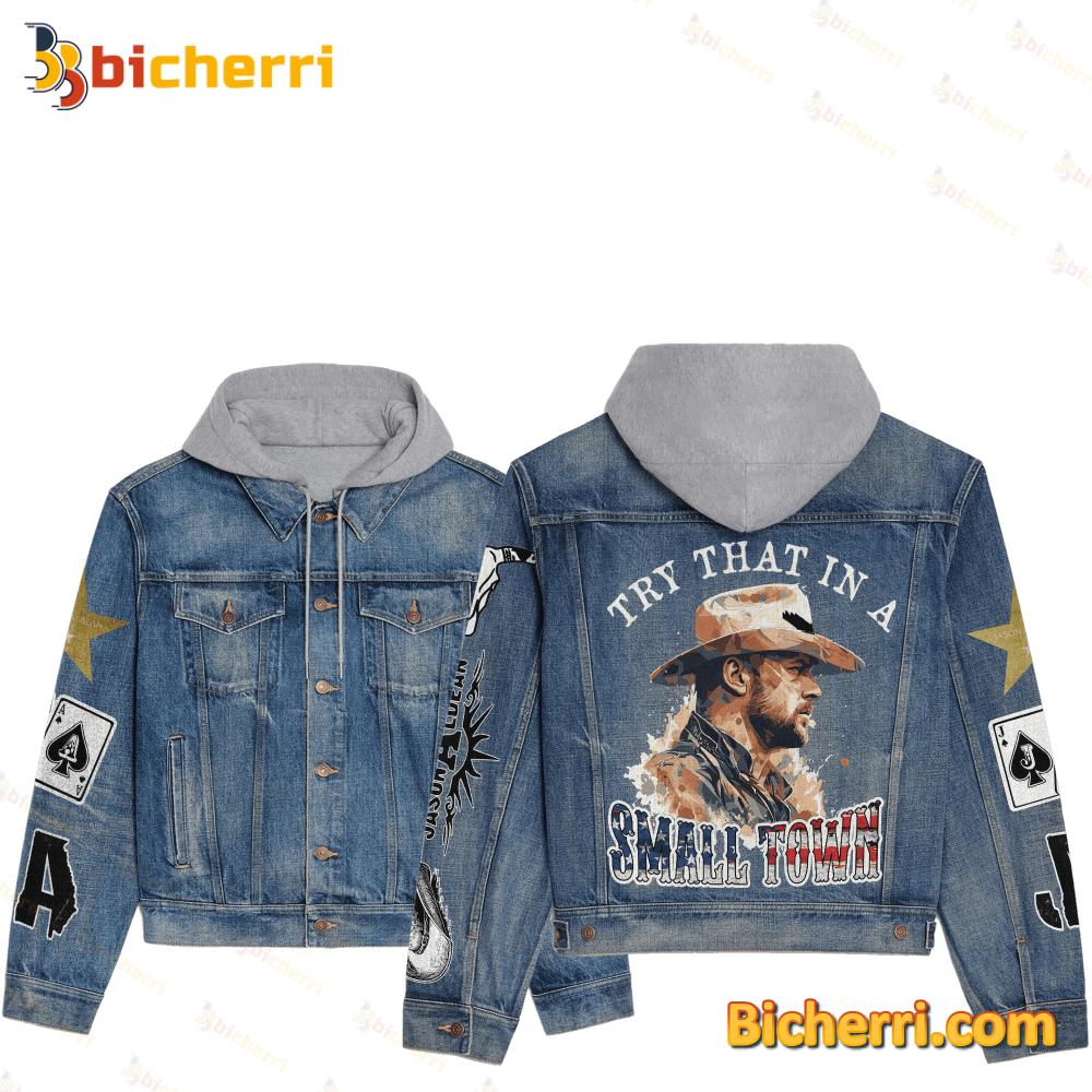 Jason Aldean Try That In A Small Town Jean Jacket Hoodie