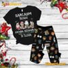 Sarcasm Because Avada Kedavra Is Illegal Pajamas Set