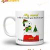 Snoopy Christmas My Moral In Life Is Simple And You Treat Me Good Mug