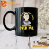 Jeff Dunham If We Are In A Don't Laugh Situation Dont Look Over Me Mug