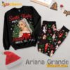 Santa Baby Put Ariana Grande Under The Tree Pajamas Set