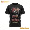 America Football San Francisco 49ers Kind Of Girl T-shirt