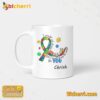 Autism I Would Not Change You For The Work Custom Name Mug