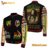 Bob Marley I Wanna Love Ya Love The Life You Live Baseball Jacket
