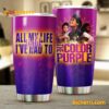 The Color Purple All My Life I've Had To Fight Tumbler