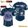 5NAF Funny You're Over There So Somewhere Freddy's Blueprints Personalized Baseball Jersey