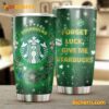 Starbucks Forget Luck Give Me Starbucks St Patrick's Day Tumbler