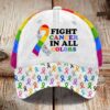 Cancer Awareness Fight Cancer In All Colors CAp