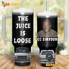 Oj Simpson The Juice Is Loose Tumbler With Handle