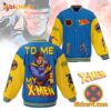 X-men To Me My X-men Baseball Jacket